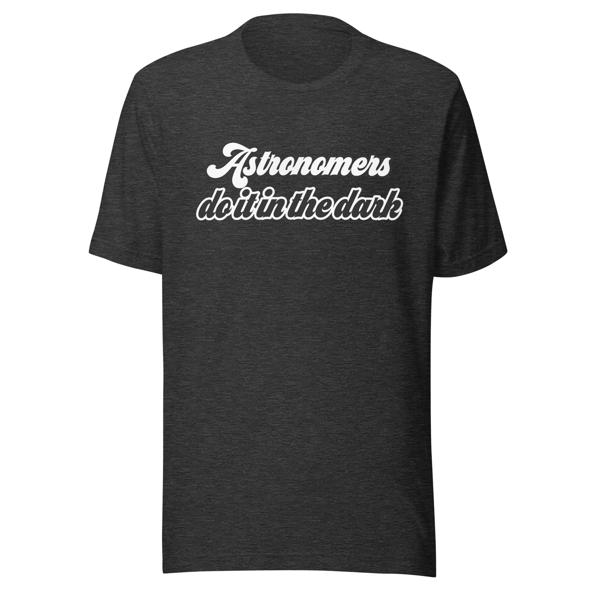 Astronomers Do it in the Dark Tee - Image 2